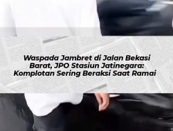Waspada Jambret di JPO Stasiun Jatinegara, Bekasi Barat – Komplotan Sering Beraksi